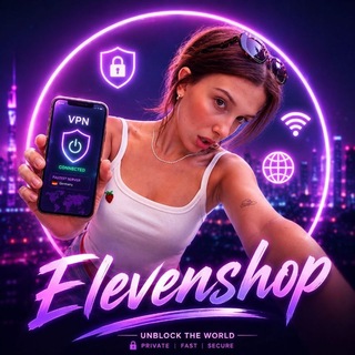Telegram profile photo for 𝗘𝗟𝗘𝗩𝗘𝗡 𝗩𝗣𝗡 𝗦𝗛𝗢𝗣