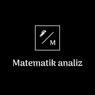 Telegram profile photo for ๐ ๐ฎ๐๐ฒ๐บ๐ฎ๐๐ถ๐ธ ๐ฎ๐ป๐ฎ๐น๐ถ๐(oliy matematika)