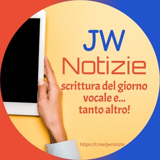 Telegram profile photo for JW NOTIZIE, scrittura del giorno vocale e.... tanto altro!