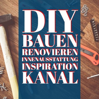 Telegram profile photo for Bauen Renovieren Innenausstattung Inspiration DIY Kanal