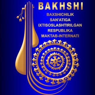 Telegram profile photo for Respublika baxshichilik san'atiga ixtisoslashtirilgan maktab-internati | Rasmiy kanal |️