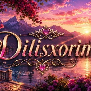 Telegram profile photo for ✨🌸DIL ISXORIM🌸✨