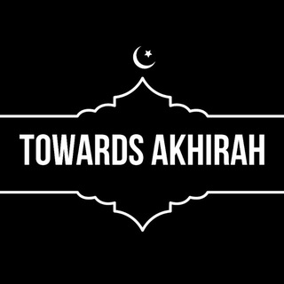 Telegram profile photo for Towards Akhirah