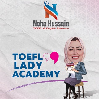 Telegram profile photo for TOEFL With Noha Hussain 🇺🇸