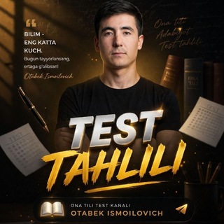 Telegram profile photo for 💎TEST TAHLILI // Otabek Ismoilovich