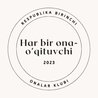 Telegram profile photo for "Har bir ona - o'qituvchi" Respublika birinchi onalar klubi