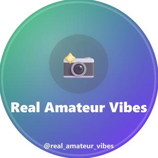 Telegram profile photo for 📸 Real Amateur Vibes
