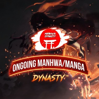 Telegram profile photo for Ongoing Manhwa/Manga | Dynasty™