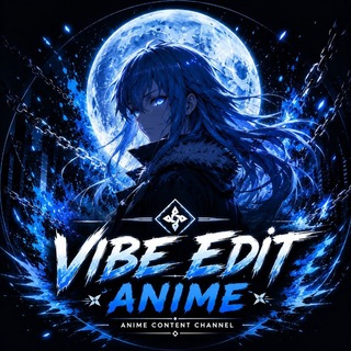 Telegram profile photo for 🔹𝐯𝐢𝐛𝐞 𝐞𝐝𝐢𝐭| 𝐀𝐧𝐢𝐦𝐞🔹