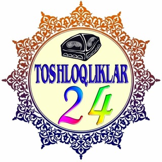 Telegram profile photo for 🌐TOSHLOQLIKLAR 24