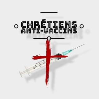 Telegram profile photo for Chrétiens Anti-Vaccins