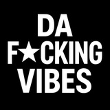Telegram profile photo for Da Fcking Vibes