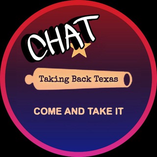 Telegram group profile photo for Taking Texas Back CHAT