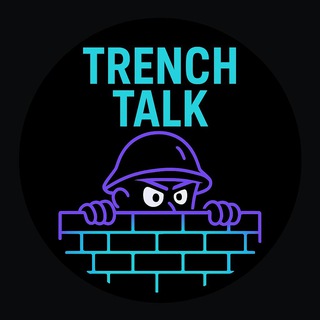 Telegram group profile photo for Trench Talk