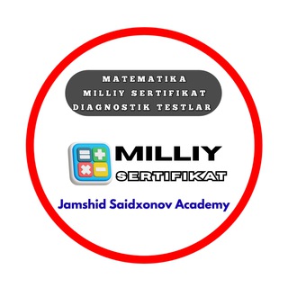 Telegram profile photo for Matematika Milliy Sertifikat | Jamshid Saidxonov