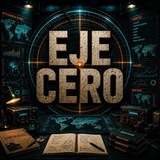 Telegram profile photo for ⚔️ EJE CERO 🌐