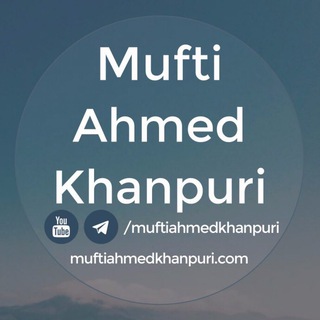 Telegram profile photo for Mufti Ahmed Khanpuri