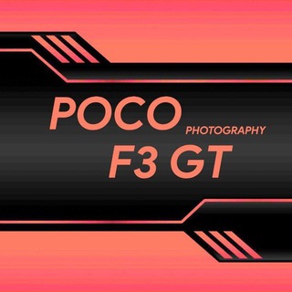 Telegram group profile photo for Poco F3 GT | Photography