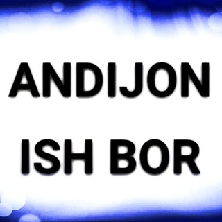 Telegram profile photo for Andijon ish bor kerak
