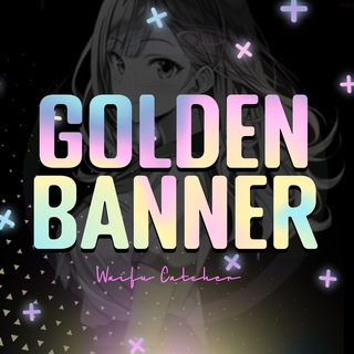 Telegram profile photo for Golden Banner | Waifu Catcher