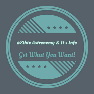 Telegram profile photo for Ethio Astronomy& it's info