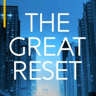 Telegram profile photo for The 'Great Reset' Exposed
