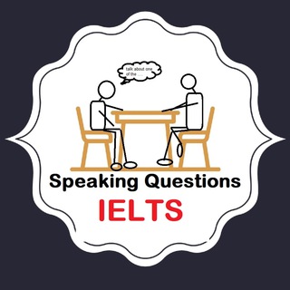 Telegram profile photo for IELTS Speaking Questions