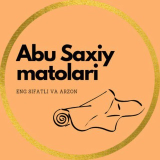 Telegram profile photo for ABU SAXIY MATOLARI (eng sifatli va hamyonbop matolar)