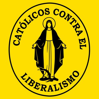 Telegram profile photo for Católicos Contra el Liberalismo