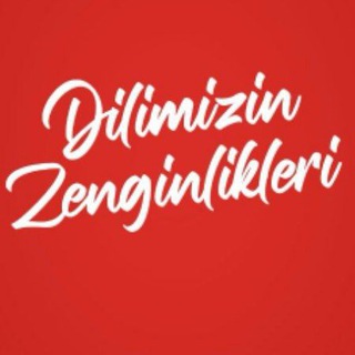 Telegram profile photo for DİLİMİZİN ZENGİNLİKLERİ PROJESİ 2026 ( GÜNCEL )