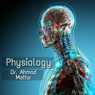 Telegram profile photo for Medical physiology By DR.Ahmad Mattar